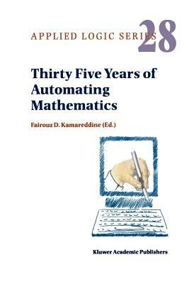 Thirty Five Years of Automating Mathematics - cover