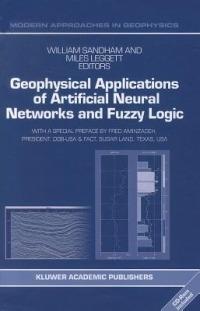 Geophysical Applications of Artificial Neural Networks and Fuzzy Logic - cover