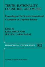 Truth, Rationality, Cognition, and Music