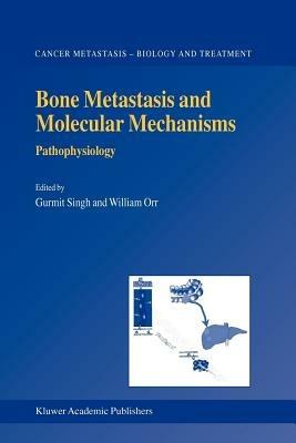 Bone Metastasis and Molecular Mechanisms: Pathophysiology - cover