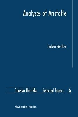 Analyses of Aristotle - Jaakko Hintikka - cover