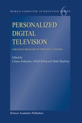 Personalized Digital Television: Targeting Programs to Individual Viewers - cover