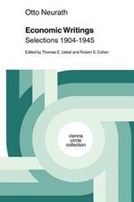 Economic Writings: Selections 1904-1945