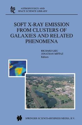 Soft X-Ray Emission from Clusters of Galaxies and Related Phenomena - cover