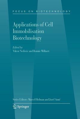 Applications of Cell Immobilisation Biotechnology - cover