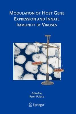 Modulation of Host Gene Expression and Innate Immunity by Viruses - cover