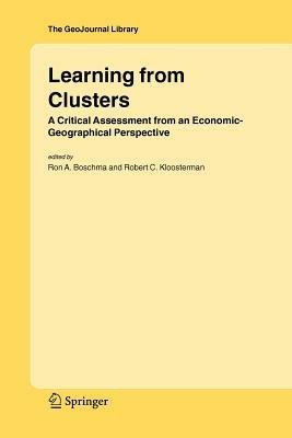 Learning from Clusters: A Critical Assessment from an Economic-Geographical Perspective - cover