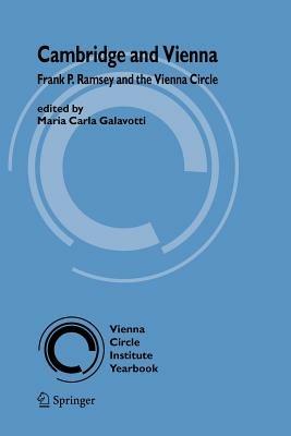 Cambridge and Vienna: Frank P. Ramsey and the Vienna Circle - cover