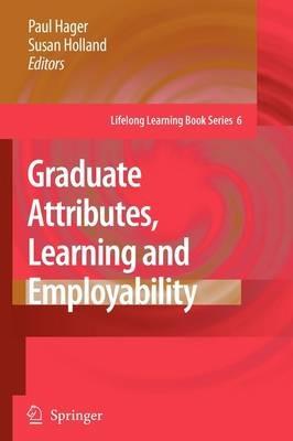 Graduate Attributes, Learning and Employability - cover
