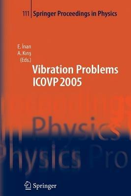The Seventh International Conference on Vibration Problems ICOVP 2005: 05-09 September 2005, Istanbul, Turkey - cover