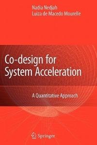Co-Design for System Acceleration: A Quantitative Approach - cover