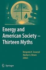 Energy and American Society – Thirteen Myths