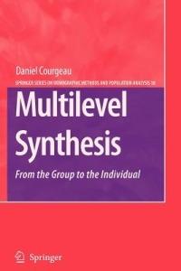 Multilevel Synthesis: From the Group to the Individual - Daniel Courgeau - cover