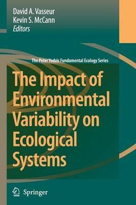 The Impact of Environmental Variability on Ecological Systems - cover