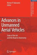 Advances in Unmanned Aerial Vehicles: State of the Art and the Road to Autonomy