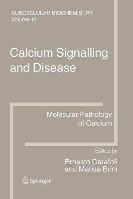 Calcium Signalling and Disease: Molecular pathology of calcium - cover