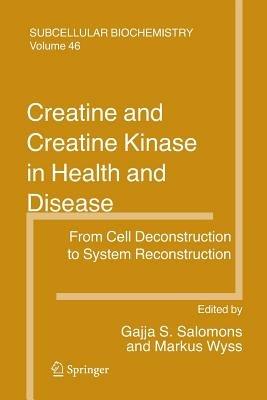 Creatine and Creatine Kinase in Health and Disease - cover