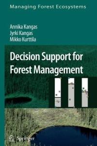 Decision Support for Forest Management - Annika Kangas,Jyrki Kangas,Mikko Kurttila - cover