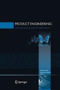 Product Engineering: Tools and Methods Based on Virtual Reality - cover