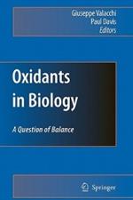 Oxidants in Biology: A Question of Balance