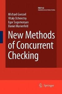 New Methods of Concurrent Checking - Michael Gössel,Vitaly Ocheretny,Egor Sogomonyan - cover