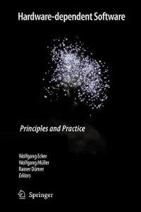 Hardware-dependent Software: Principles and Practice - cover