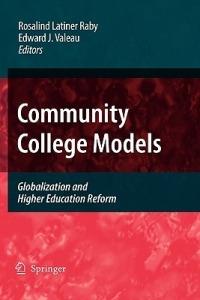 Community College Models: Globalization and Higher Education Reform - cover