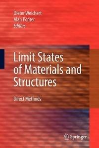 Limit States of Materials and Structures: Direct Methods - cover