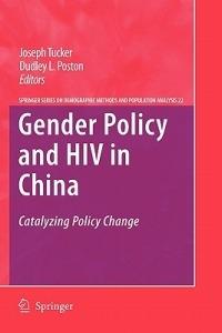 Gender Policy and HIV in China: Catalyzing Policy Change - cover