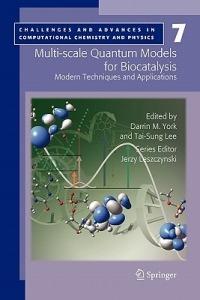 Multi-scale Quantum Models for Biocatalysis: Modern Techniques and Applications - cover
