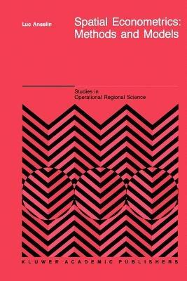 Spatial Econometrics: Methods and Models - L. Anselin - cover