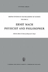 Ernst Mach: Physicist and Philosopher - cover