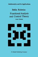 Functional Analysis and Control Theory: Linear Systems