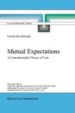 Mutual Expectations: A Conventionalist Theory of Law