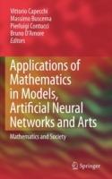 Applications of Mathematics in Models, Artificial Neural Networks and Arts: Mathematics and Society - cover