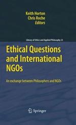 Ethical Questions and International NGOs: An exchange between Philosophers and NGOs