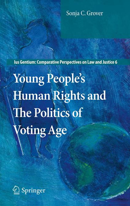 Young People’s Human Rights and the Politics of Voting Age
