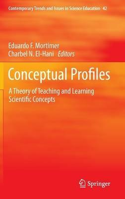 Conceptual Profiles: A Theory of Teaching and Learning Scientific Concepts - cover