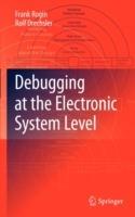 Debugging at the Electronic System Level - Frank Rogin,Rolf Drechsler - cover