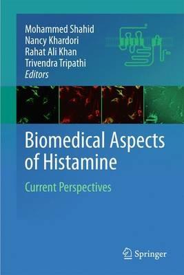 Biomedical Aspects of Histamine: Current Perspectives - cover