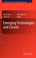 Emerging Technologies and Circuits