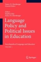 Language Policy and Political Issues in Education: Encyclopedia of Language and EducationVolume 1