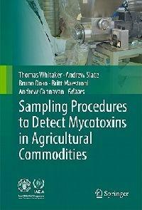Sampling Procedures to Detect Mycotoxins in Agricultural Commodities - cover