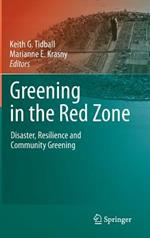 Greening in the Red Zone: Disaster, Resilience and Community Greening