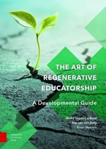 The Art of Regenerative Educatorship: A Developmental Guide