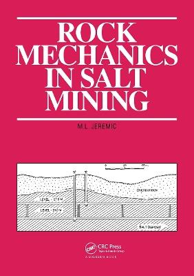 Rock Mechanics in Salt Mining - M.L. Jeremic - cover