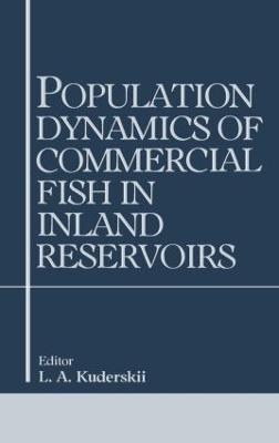 Population Dynamics of Commercial Fish in Inland Reservoirs - L.A. Kuderskii - cover
