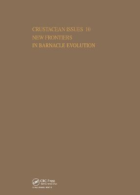 New Frontiers in Barnacle Evolution - Frederick R. Schram - cover