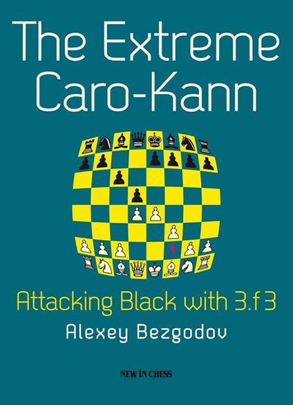 The Extreme Caro-Kann