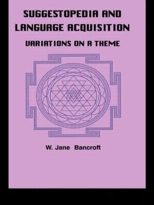 Suggestopedia and Language - W. Jane Bancroft - cover
